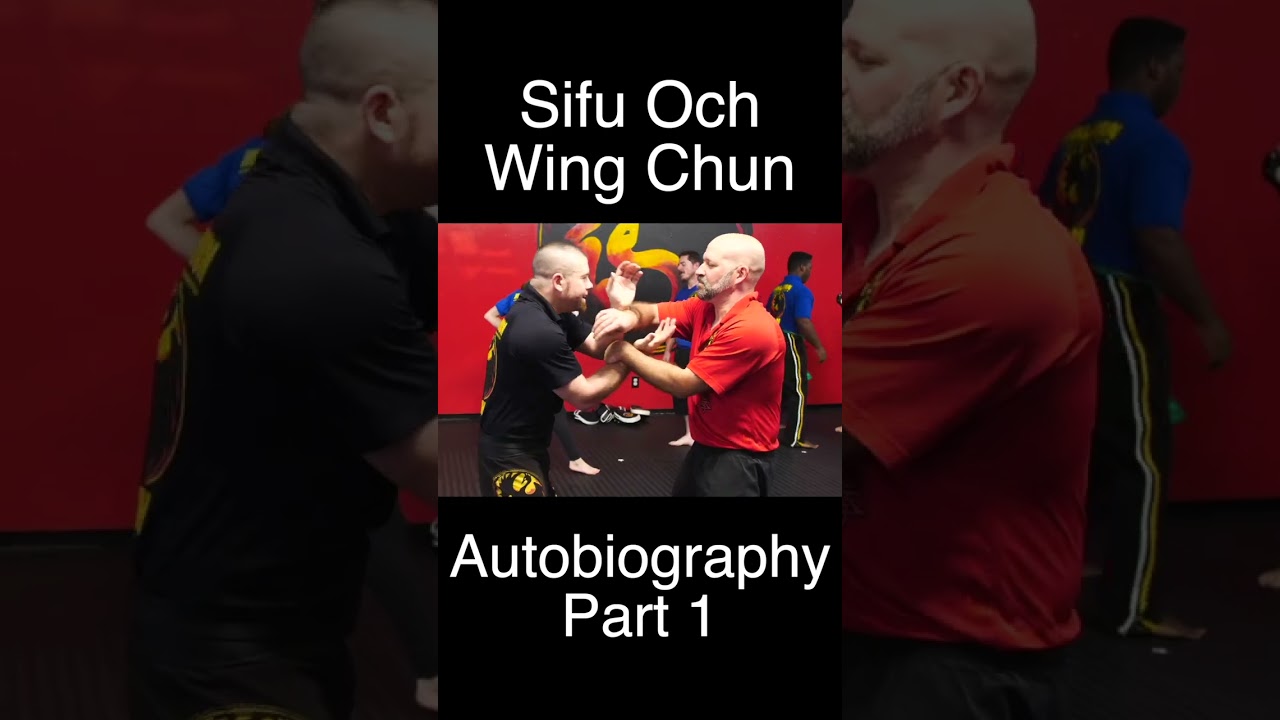 Sifu Och Autobiography Part 1