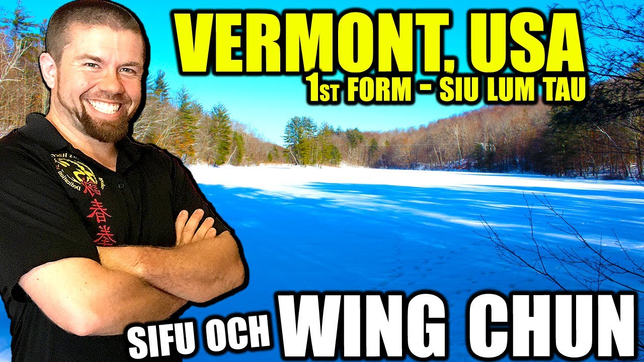 First Form Wing Chun | Vermont, USA