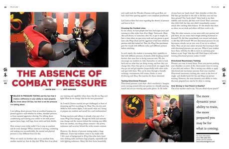Wing Chun Article, Wing Chun Combat, Combat Pressure, Wing Chun Pressure, Pressure Testing, the absence of combat pressure, wing chun illustrated, wci, wing chun magazine, wing chun articles, wing chun article